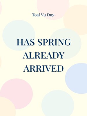 cover image of Has spring already arrived